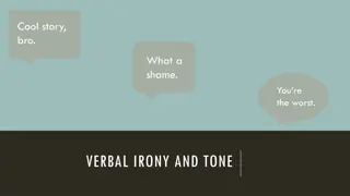 Understanding Verbal Irony and Tone Through Examples