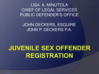 Juvenile Sex Offender Registration and Mandatory Offenses