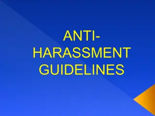 Anti-Harassment Guidelines in Workplace and Other Environments