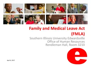 The Family and Medical Leave Act (FMLA)