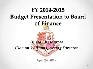 FY 2014-2015 Budget Presentation to Board of Finance - Human Resources Overview