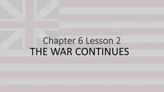 The Continued Struggle and Foreign Support in the American Revolution