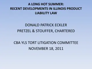 Recent Developments in Illinois Product Liability Law