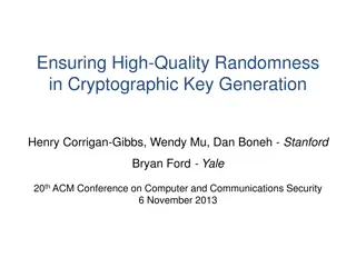 Enhancing Cryptographic Key Generation with High-Quality Randomness