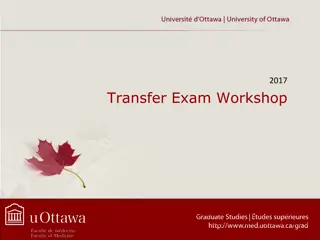 Graduate Studies Transfer Exam Guidelines and Program Requirements