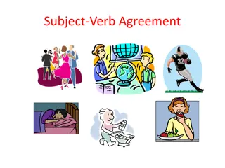 Subject-Verb Agreement