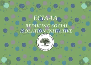 Empowering Seniors: ECIAAA's Social Isolation Initiative