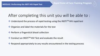 Rapid Point of Care Training Program - Performing the INSTI HIV Rapid Test