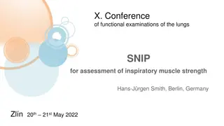 Sniff Nasal Inspiratory Pressure (SNIP): Assessing Respiratory Muscle Strength