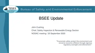 Offshore Safety and COVID-19 Update - BSEE Initiatives