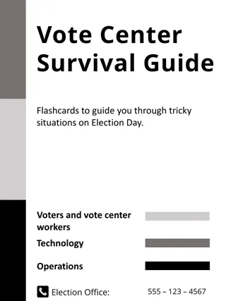 Election Day Vote Center Survival Guide