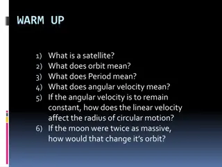 Satellite Orbits and Motion