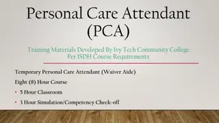 Temporary Personal Care Attendant Training Program by Ivy Tech Community College