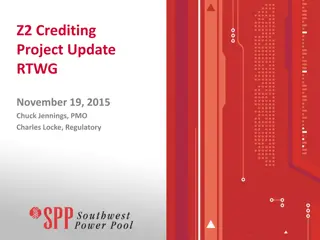 Z2 Crediting Project Update RTWG Summary