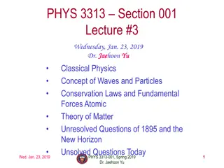 Classical Physics and Special Projects in PHYS 3313-001 Lecture