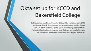 Okta Setup for KCCD and Bakersfield College Transition Overview