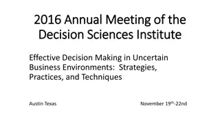 Strategies for Effective Decision Making in Uncertain Business Environments