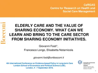 The Value of Sharing Economy in Elderly Care Management