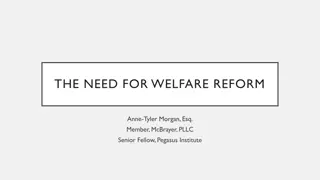 Reforming Welfare System for Enhanced Effectiveness