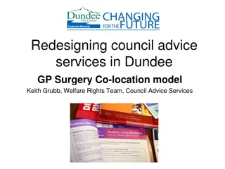 Enhancing Dundee Council Advice Services through GP Surgery Co-location Model