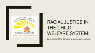 Promoting Racial Justice in Child Welfare: Strategies for Building Equity