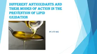 Antioxidants and Their Role in Preventing Lipid Oxidation