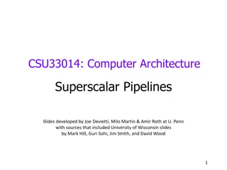 Computer Architecture: Superscalar Pipelines