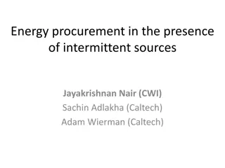 Optimizing Energy Procurement in the Presence of Intermittent Sources