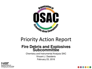 Subcommittee on Fire Debris and Explosives - Overview and Leadership