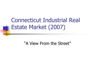 Connecticut Industrial Real Estate Market Insights 2007: A Snapshot from the Field