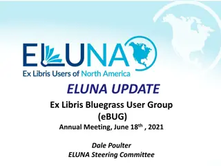 ELUNA Update: Annual Meeting Highlights and Membership Benefits