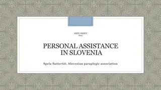 Evolution of Personal Assistance for People with Disabilities in Slovenia