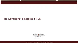 Resubmitting a Rejected PCR Process