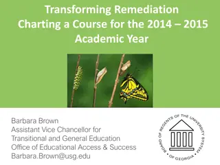 Transforming Remediation: A Course for the 2014-2015 Academic Year