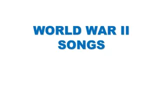 World War II Songs Collection