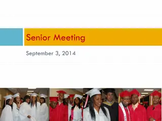 Senior Meeting and Graduation Information