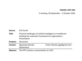 Practical Challenges of Implementing AI in Healthcare Evaluation