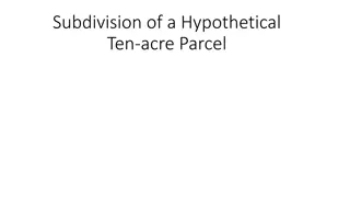 Guidelines for Subdividing a Ten-acre Parcel and State Fire Marshal's Letter