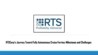 RTSCorp’s Journey Toward Fully Autonomous Cruise Ferries Milestones and Challenges