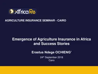 Emergence of Agriculture Insurance in Africa: Challenges and Opportunities