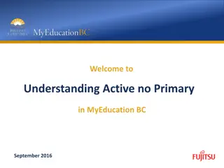 Active vs Primary Status in Education System of British Columbia