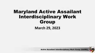 Maryland Active Assailant Interdisciplinary Work Group Meeting Highlights