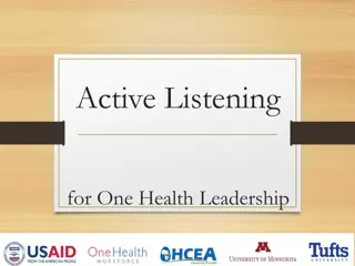 Enhancing One Health Leadership Through Active Listening