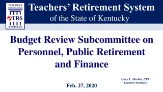 Teachers Retirement System of Kentucky Budget Review