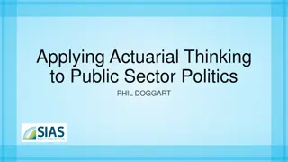 Applying Actuarial Thinking to Public Sector Politics by Phil Doggart