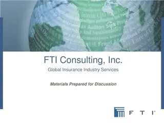 FTI Consulting, Inc. Global Insurance Industry Services Overview