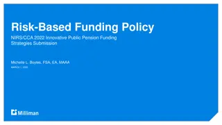 Risk-Based Funding Policy Overview for Public Pension Strategies