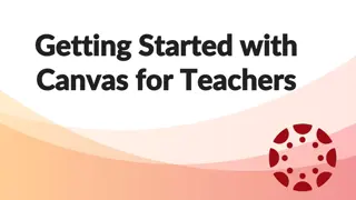 Getting Started with Canvas for Teachers: A Comprehensive Guide