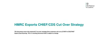 HMRC Exports CHIEF/CDS Cut-Over Strategy