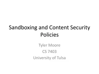 Sandbox Security and Content Policies